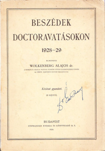 Wolkenberg Alajos - Beszdek doctoravatsokon 1928-1929