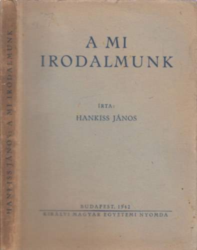 Hankiss Jnos - A mi irodalmunk