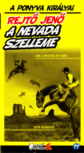 Rejt� Jen�  (P. Howard) - A Nevada szelleme - A ponyva kir�lyai