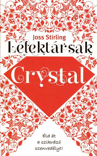 Joss Stirling - Llektrsak - Crystal