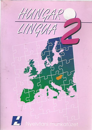 Hlavacska Edit - Hungar Lingua 2. - Nyelvtani munkafzet