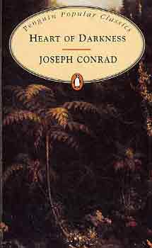 Joseph Conrad - Heart of Darkness