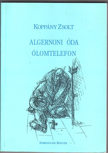 Kopp�ny Zsolt - Algernoni �da-�lomtelefon