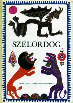 Jkely Zoltn  (szerk.) - Szlrdg (bcskai npmesk)