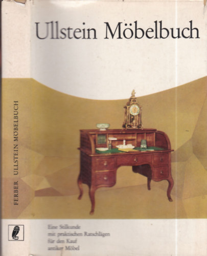 Elfriede Ferber - Ullstein Möbelbuch
