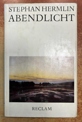 Stephan Hermlin - Abendlicht