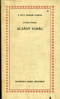 Gunst Péter - Acsády Ignác (A múlt magyar tudósai)