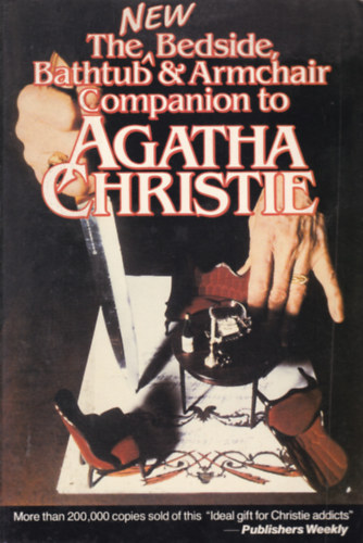 Riley McAllister - The Bedside, Bathtub & Armchair Companion to Agatha Christie