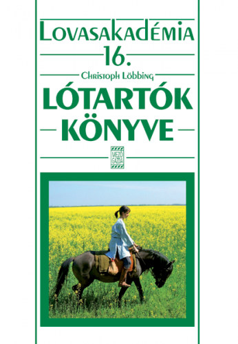 Christoph Lbbing - Ltartk knyve - Lovasakadmia 16.