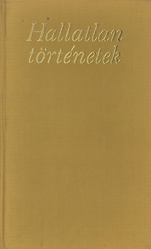 De�k Tam�s - Hallatlan t�rt�netek