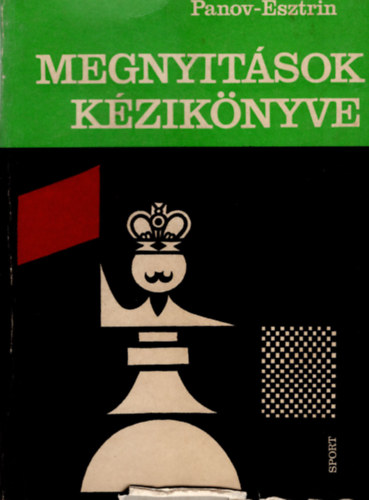 Panov-Esztrin - Megnyitsok kziknyve