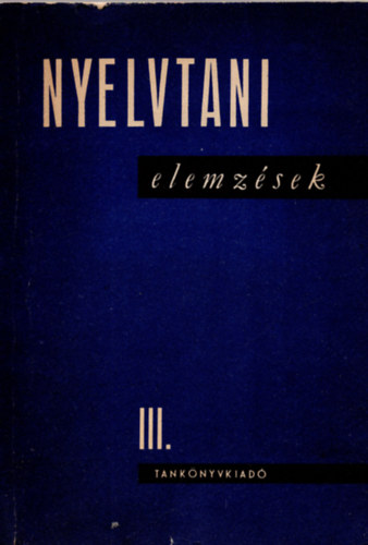 Rcz Endre - Nyelvtani elemzsek III.