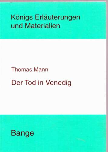 Thomas Mann - Der Tod in Venedig