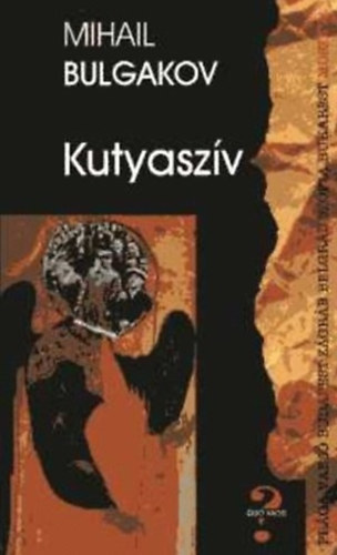 Mihail Bulgakov - Kutyaszv