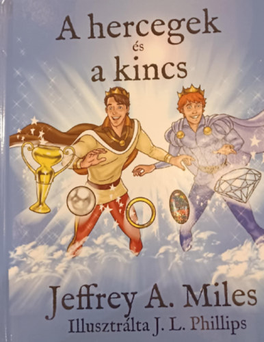Jeffrey A. Miles - A hercegek �s a kincs