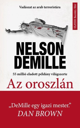 Lvai Mrta  Nelson DeMille (ford.) - Az oroszln - Vadszat az arab terroristra (Ulpius Barti kr)
