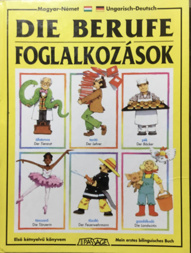 Die Berufe - Foglalkozsok - magyar-nmet