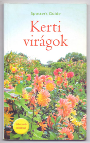 Barry Ambrose - Kerti virgok (Spotter's Guide - Internetlinkekkel)