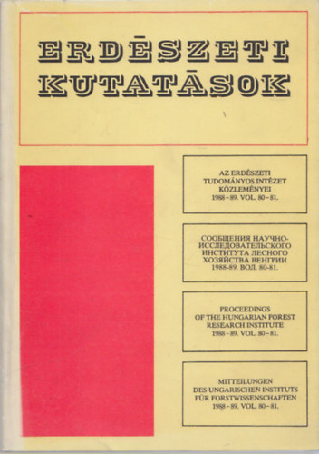 Erdészeti kutatások - Az erdészeti tudományos intézet közleményei 1988-89. vol. 80-81.