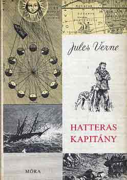 Verne Gyula - Hatteras kapitny