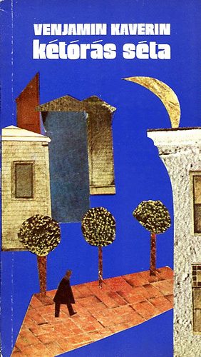 Venjamin Kaverin - K�t�r�s s�ta