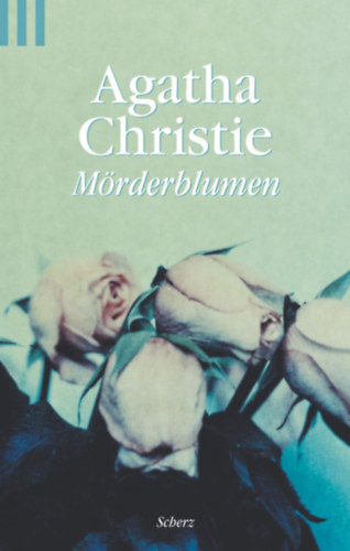 Agatha Christie - M�rderblumen