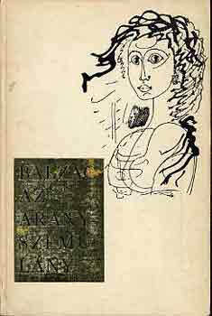 Honor� de Balzac - Az aranyszem� l�ny