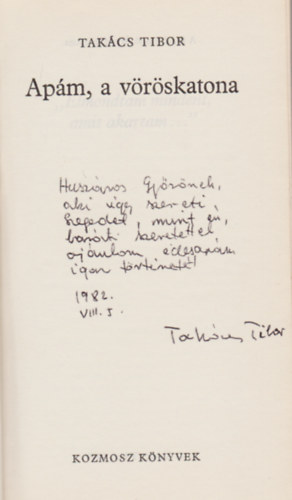 Takcs Tibor - Apm, a vrskatona (Dediklt)
