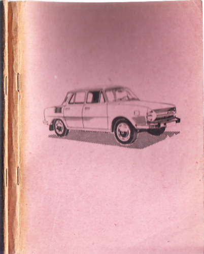 Szem�lyg�pkocsi vezet�s, m�szaki �s �zemeltet�si ismeretek + G�pj�rm� szerkezettan �s �zemeltet�si ismeretek gyakorl� tesztf�zet (Megold�kulccsal)