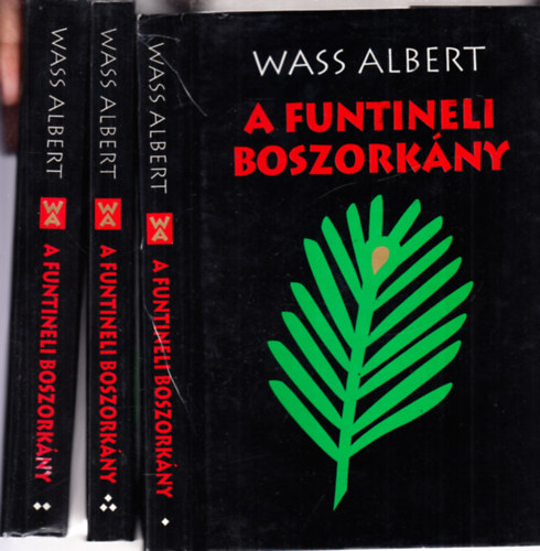 Wass Albert - A funtineli boszork�ny I-III.