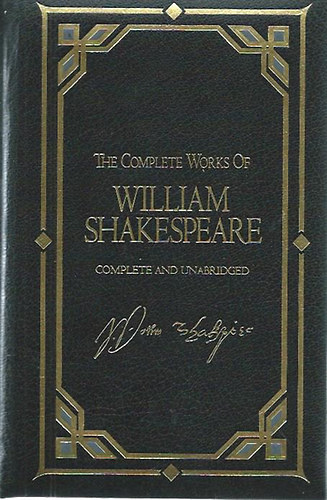 The Complete Works of William Shakespera (Illustrated) Complete and Unabridged