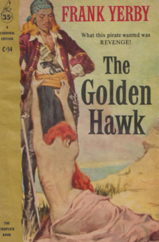 Frank Yerby - The Golden Hawk