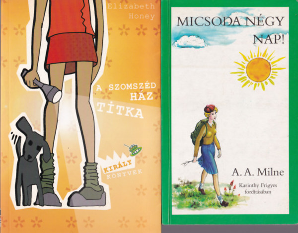 A. A. Milne, Elizabeth Honey, Patricia Schrder, Thomas Brezina, Jacqueline Wilson - 5 db ifjsgi regny: Micsoda ngy nap!, A szomszd hz titka, Csajok s csetepatk, Amedeus, az UF, Tracy Beaker trtnete