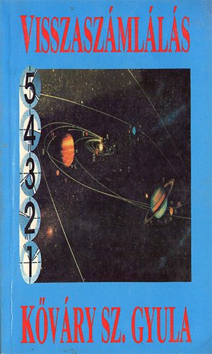 Kőváry Sz.Gyula - Visszaszámlálás (Kőváry)