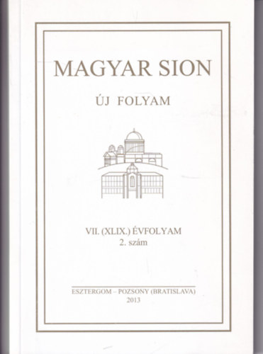 Magyar Sion - j Folyam VII. (XLIX.) vfolyam 2. szm