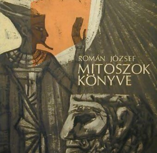 Romn Jzsef - Mtoszok knyve