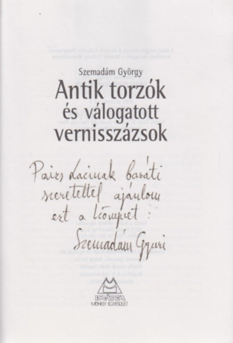 Szemadm Gyrgy - Antik torzk s vlogatott vernisszzsok