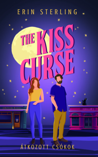 Erin Sterling - The Kiss Curse - tkozott cskok