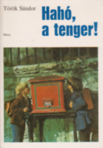 T�r�k S�ndor - Hah�, tenger!