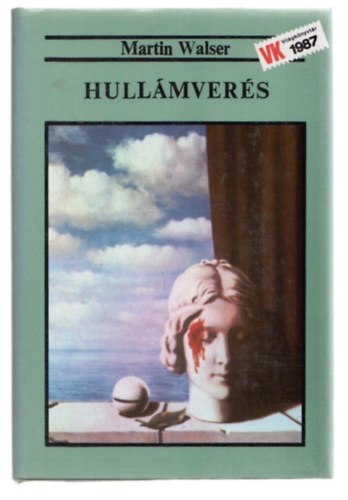 Martin Walser - Hullmvers