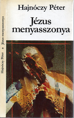 Hajn�czy P�ter - J�zus menyasszonya