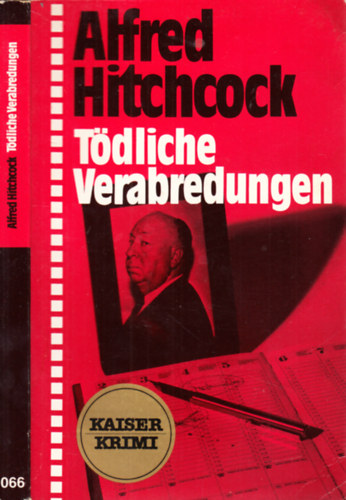 Alfred Hitchcock - T�dliche Verabredungen
