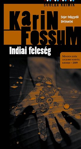 Karin Fossum - Indiai felesg
