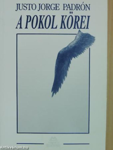 Justo Jorge Padr�n - A pokol k�rei VERSEK, 1973-1975
