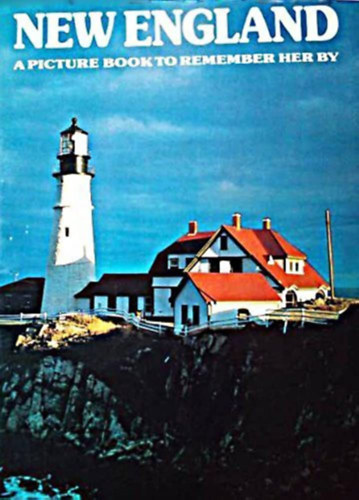 New England (a picture book to remember Her by)