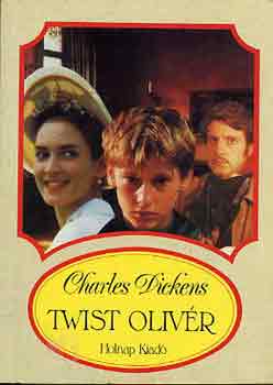 Charles Dickens - Twist Oliv�r