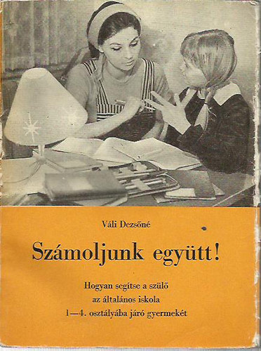 V�li Dezs�n� - Sz�moljunk egy�tt!