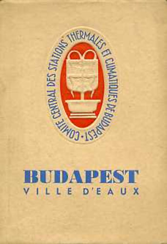 Budapest Ville d'eaux