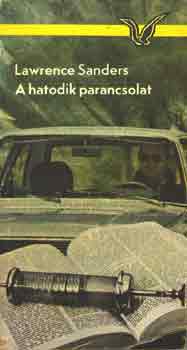 Lawrence Sanders - A hatodik parancsolat