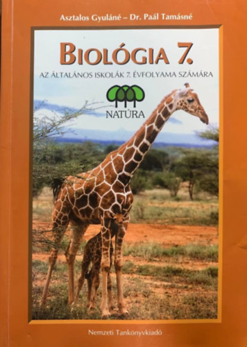 Asztalos Gy.; dr. Pal T. - Biolgia 7. - 00774